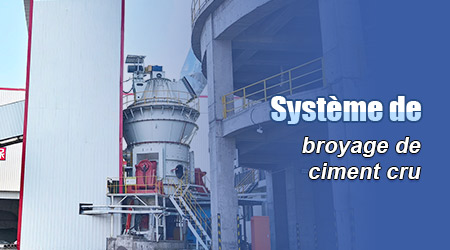 Système de broyage des matières premières pour ciment